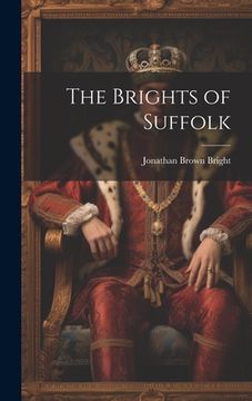 portada The Brights of Suffolk (en Inglés)