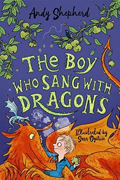 portada The boy who Sang With Dragons (The boy who Grew Dragons 5) (en Inglés)