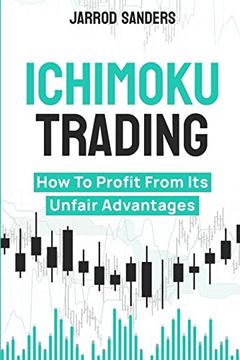 portada Ichimoku Trading: How To Profit From Its Unfair Advantages (en Inglés)