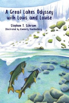 portada A Great Lakes Odyssey With Louis and Louise 