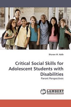 portada critical social skills for adolescent students with disabilities (en Inglés)