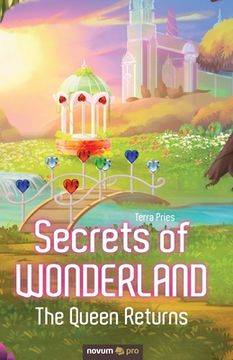 portada Secrets of Wonderland: The Queen Returns