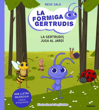portada La Formiga Gertrudis 2. La Gestrudis Juga al Jardi (in Spanish)
