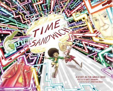portada Time Sandwich: A Start-in-the-Middle Book (en Inglés)