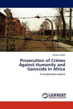 portada prosecution of crimes against humanity and genocide in africa