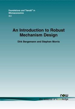 portada An Introduction to Robust Mechanism Design (en Inglés)