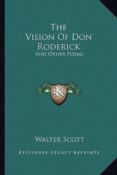 portada the vision of don roderick: and other poems (en Inglés)