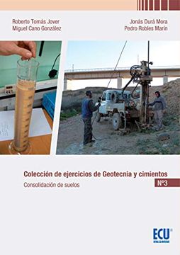 portada Coleccion de Ejercicios de Geotecnia y Cimientos Numero 3 Consolidacion de Suelos.