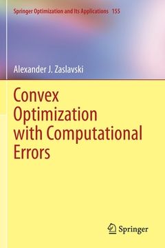 portada Convex Optimization with Computational Errors (en Inglés)