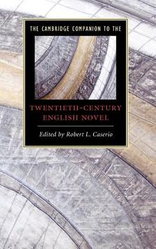 portada The Cambridge Companion to the Twentieth-Century English Novel Hardback (Cambridge Companions to Literature) 