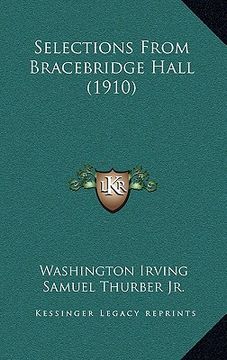 portada selections from bracebridge hall (1910) (en Inglés)