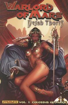 portada Warlord of Mars: Dejah Thoris Volume 1 - The Colossus of Mars (in English)