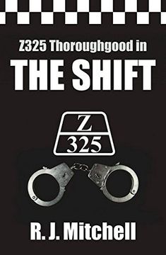 portada The Shift (Z325 Thoroughgood Thrillers) (en Inglés)