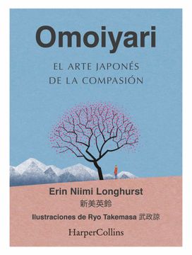 portada Omoiyari. El Arte Japones de la Compasion (in Spanish)