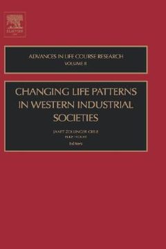 portada changing life patterns in western industrial societies (en Inglés)