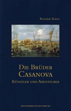portada Die Brüder Casanova: Künstler und Abenteurer