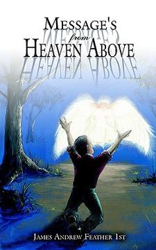 portada message's from heaven above (en Inglés)