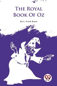 portada The Royal Book Of Oz (en Inglés)