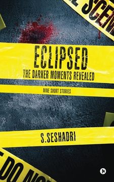 portada Eclipsed: The Darker Moments Revealed (en Inglés)