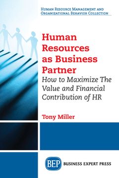 portada Human Resources as Business Partner: How to Maximize the Value and Financial Contribution of hr (en Inglés)