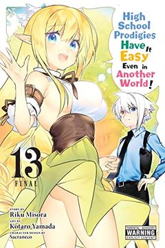portada High School Prodigies Have It Easy Even in Another World!, Vol. 13 (Manga) (in English)
