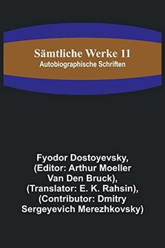 portada Sämtliche Werke 11: Autobiographische Schriften (in German)
