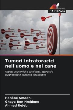 portada Tumori intratoracici nell'uomo e nel cane (en Italiano)