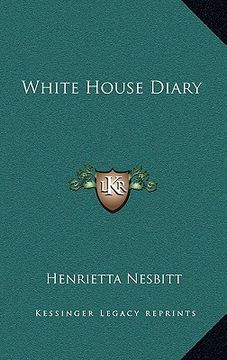 portada white house diary (in English)