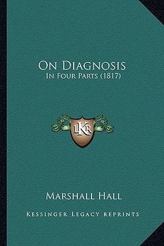 portada on diagnosis: in four parts (1817) (en Inglés)