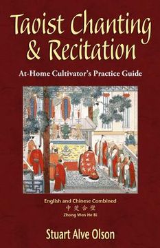 portada Taoist Chanting & Recitation: An At-Home Cultivator’S Practice Guide (en Inglés)