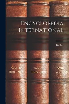 portada Encyclopedia International; 3 (en Inglés)