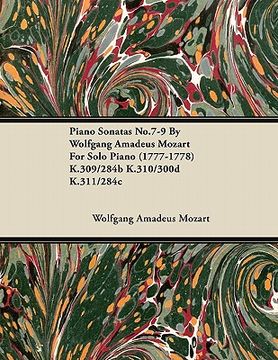 portada piano sonatas no.7-9 by wolfgang amadeus mozart for solo piano (1777-1778) k.309/284b k.310/300d k.311/284c