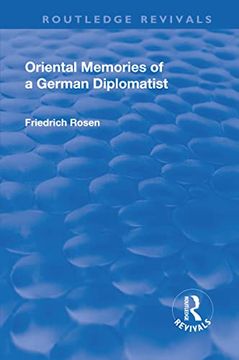 portada Revival: Oriental Memories of a German Diplomatist (1930) (Routledge Revivals) 