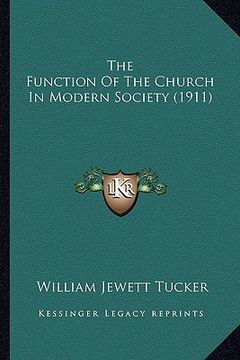 portada the function of the church in modern society (1911) (en Inglés)