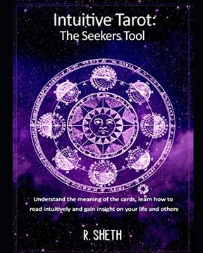 portada Intuitive Tarot: The Seekers Tool: Understand the meaning of the cards, learn how to read intuitively and gain insight on your life and