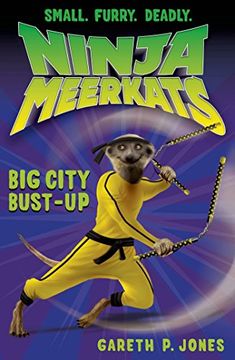 portada ninja meerkats (#6): big city bust-up (en Inglés)