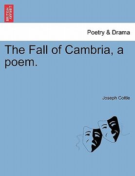 portada the fall of cambria, a poem. (en Inglés)