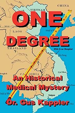 portada One Degree: An Historical Medical Mystery (en Inglés)