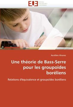 portada Une Theorie de Bass-Serre Pour Les Groupoides Boreliens