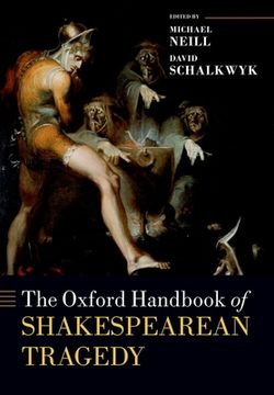 portada The Oxford Handbook of Shakespearean Tragedy