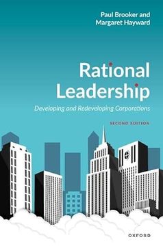 portada Rational Leadership: Developing and Redeveloping Corporations (en Inglés)