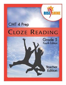 portada Rise & Shine CMT 4 Prep Cloze Reading Grade 5 Teacher Edition