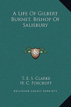portada a life of gilbert burnet, bishop of salisbury (in English)