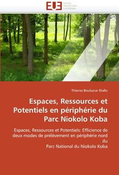 portada Espaces, Ressources Et Potentiels En Peripherie Du Parc Niokolo Koba