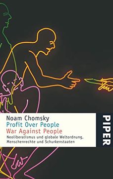 portada Profit Over People - war Against People: Neoliberalismus und Globale Weltordnung, Menschenrechte und Schurkenstaaten (en Alemán)