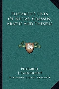 portada plutarch's lives of nicias, crassus, aratus and theseus