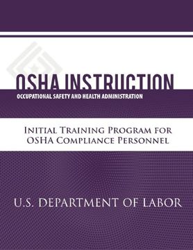 portada OSHA Instruction:  Initial Training Program for OSHA Compliance Personnel