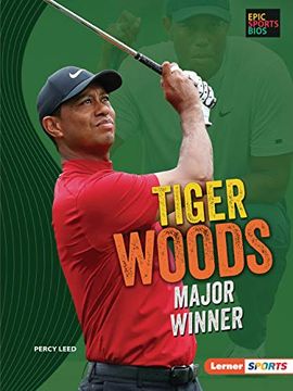 portada Tiger Woods: Major Winner (en Inglés)