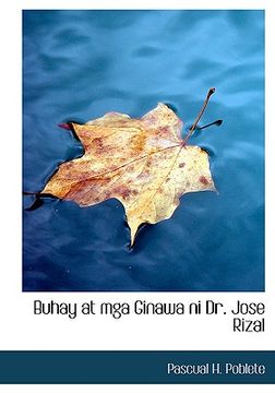 Libro buhay at mga ginawa ni dr. jose rizal (large print edition