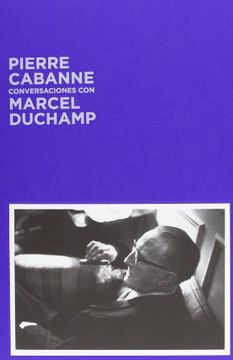 portada Conversaciones con Marcel Duchamp